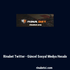 Rinabet Twitter - G&uuml;ncel Sosyal Medya Hesabı